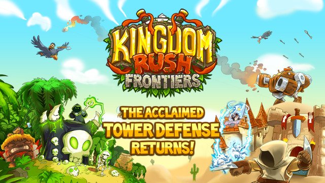   Kingdom Rush Frontiers  Android