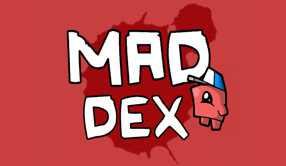 Mad Dex (v1.1.7)