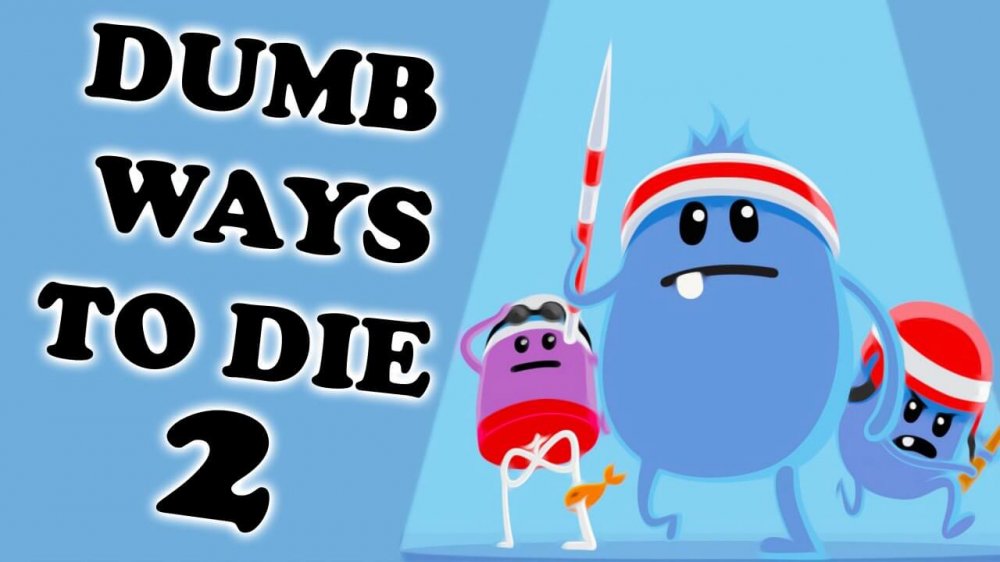 Dumb Ways to Die 2: The Games