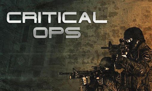 Critical Ops / Критикал Опс (v0.5.2)