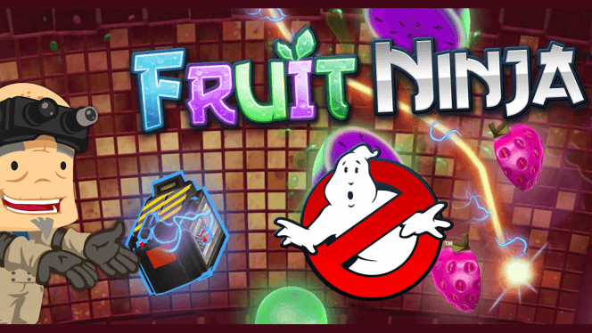 Fruit Ninja Ghostbusters /  