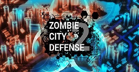 Zombie City Defense 2 / Зомби: Защита города 2